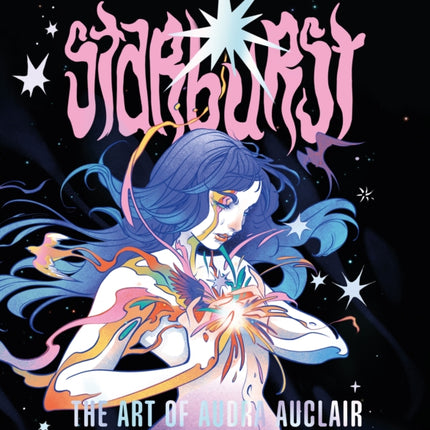 Starburst The Art of Audra Auclair
