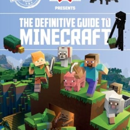 Definitive Guide to Minecraft 2025