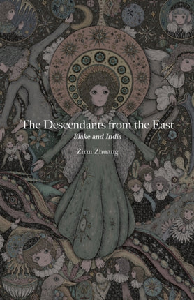 The Descendants from the East: Blake and India
