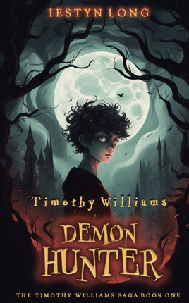 Timothy Williams Demon Hunter