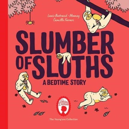 Slumber of Sloths: A Bedtime Story