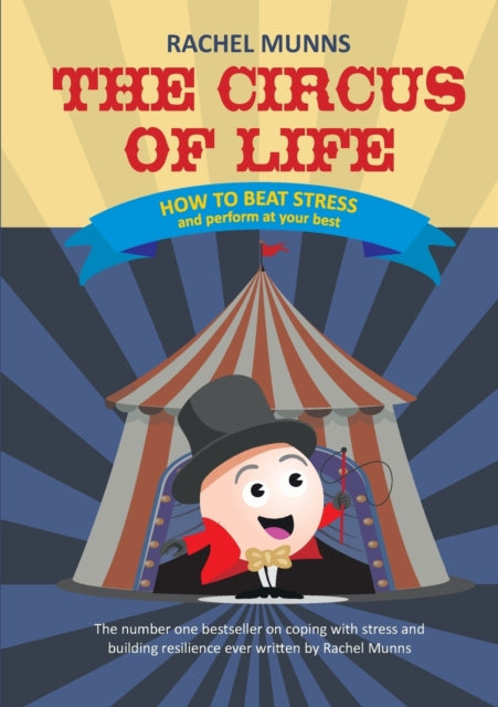 The Circus of Life (Adult Edition): How to beat