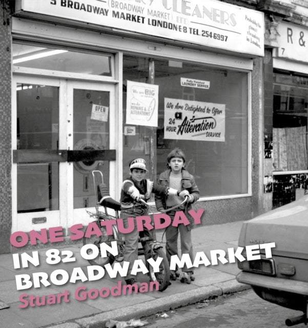 One Saturday in 82 on Broadway Market