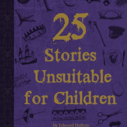 25 Stories Unsuitable for Children