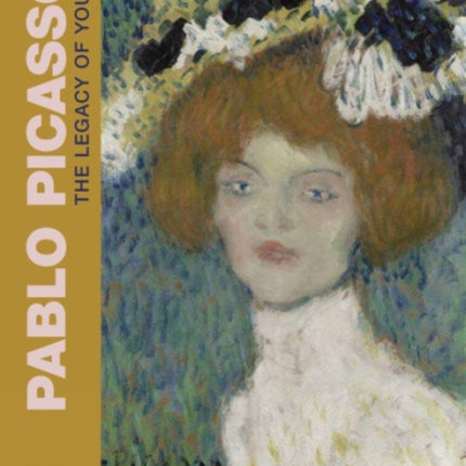 Pablo Picasso: The Legacy of Youth