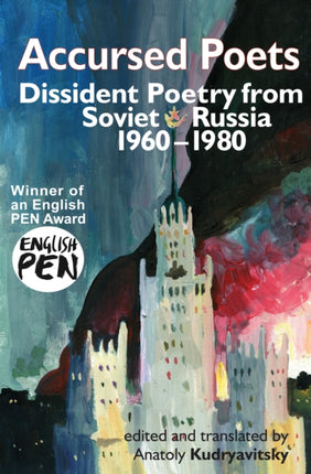 Accursed Poets: Dissident Poetry from Soviet