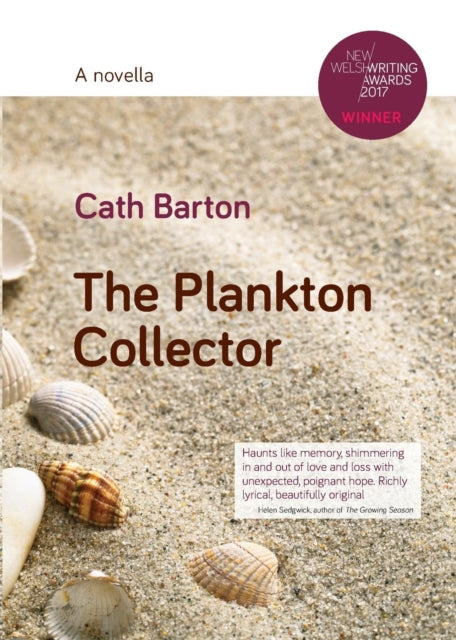 The Plankton Collector: A Novella: 2019