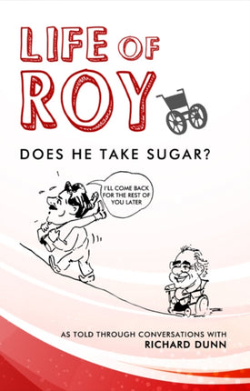 Life Of Roy: Does He Take Sugar
