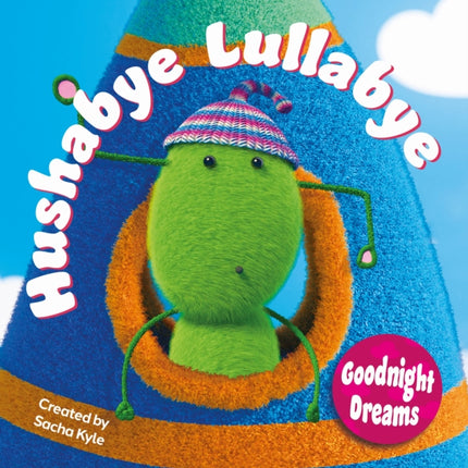 Hushabye Lullabye: Goodnight Dreams