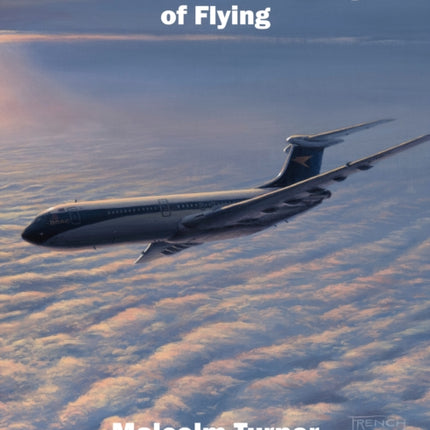 BOAC and the Golden Age of Flying: Britain's