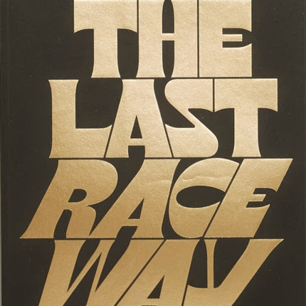 The Last Raceway