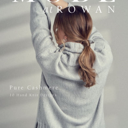 MODE at Rowan: Pure Cashmere: 10 Hand Knit Designs