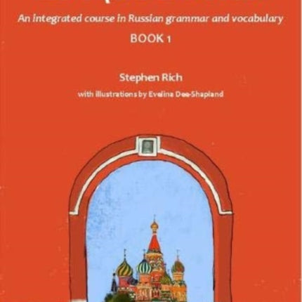 Red Square Russian Book 1: An integrated course