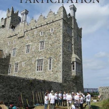 Partnership & Participation: Community Archaeology in Ireland