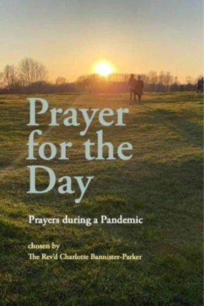 Prayer for the Day: Prayers during a Pandemic