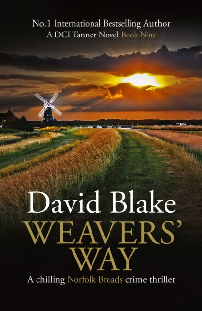 Weavers' Way: A chilling Norfolk Broads crime