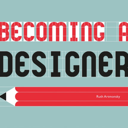 Becoming a Designer