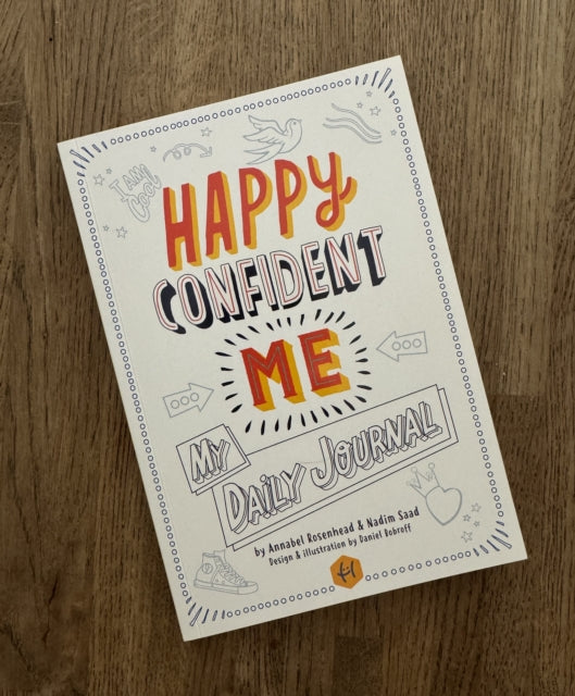 Happy Confident Me My Daily Journal