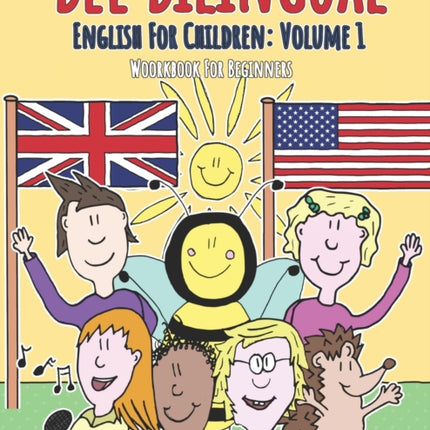 English for Children: Volume 1: Entertaining and