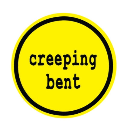 Creeping Bent A Leap Into The Void