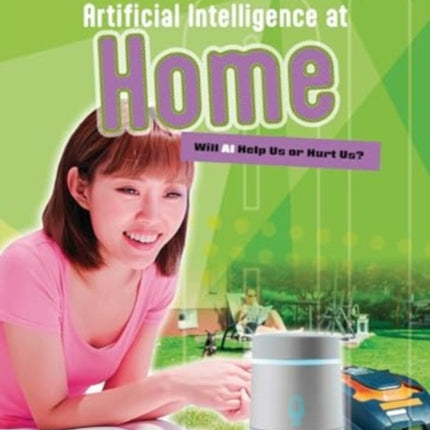 Artificial Intelligence at Home