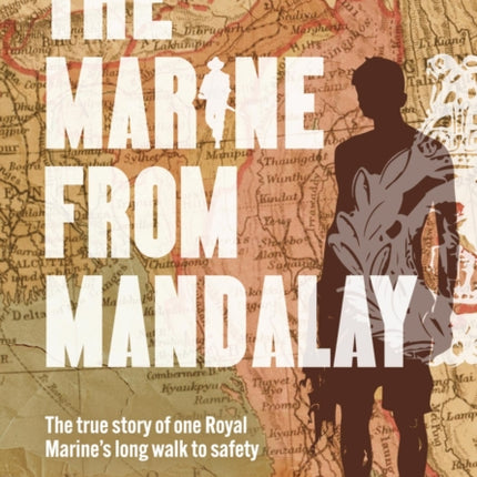 The Marine from Mandalay