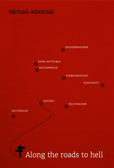 Along the Roads to Hell