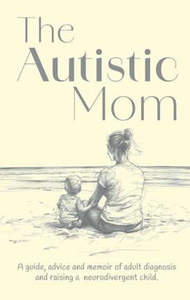 The Autistic Mom