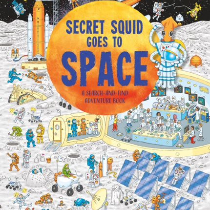 Secret Squid Goes to Space