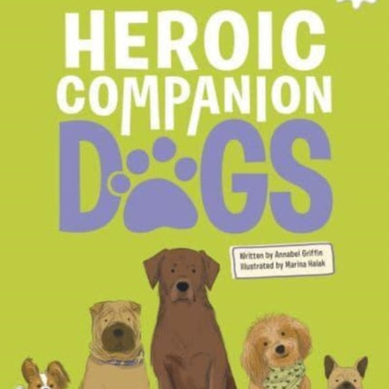 DOGS: Heroic Companion Dogs