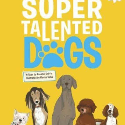 DOGS: Super Talented Dogs