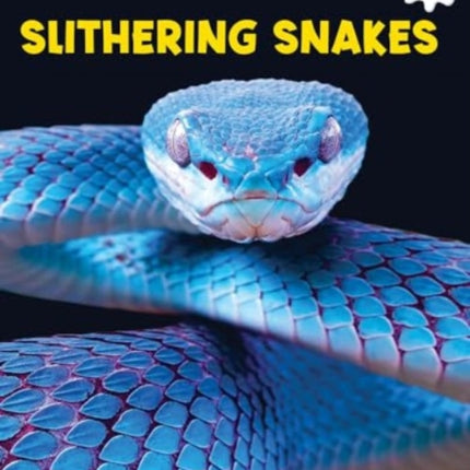 Slithering Snakes