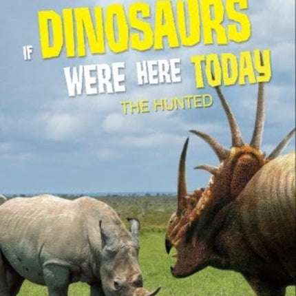 If Dinosaurs Were Here Today