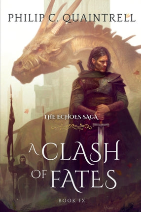 A Clash of Fates: (The Echoes Saga: Book 9)
