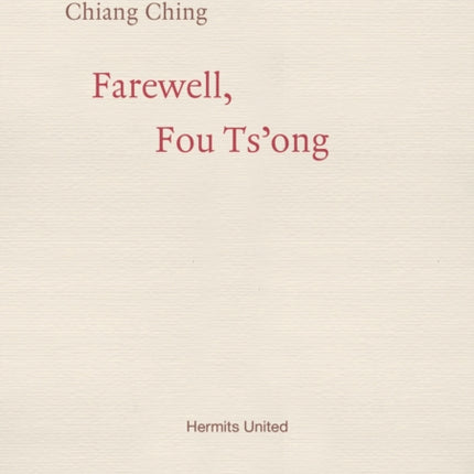Farewell Fou Tsong
