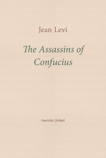 The Assassins of Confucius