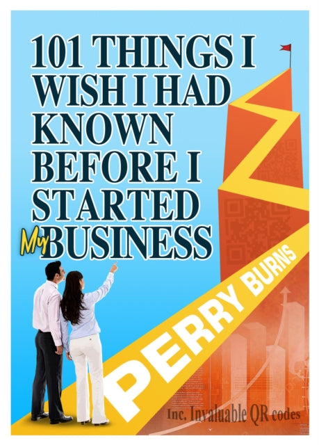 101 Things I wish I had Known Before Starting My