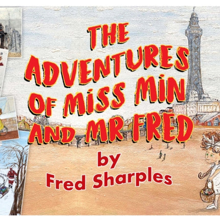 The Adventures of Miss Min and Mister Fred