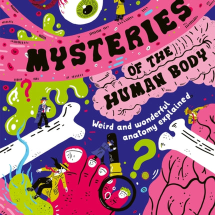 Mysteries of the Human Body