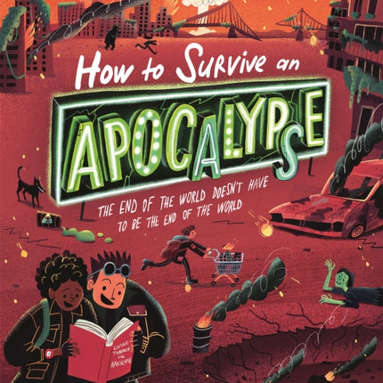 How to Survive an Apocalypse