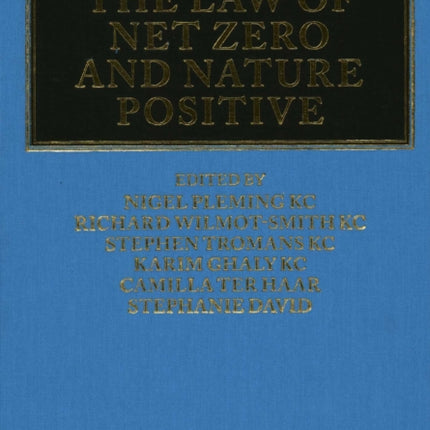 The Law of Net Zero and Nature Positive
