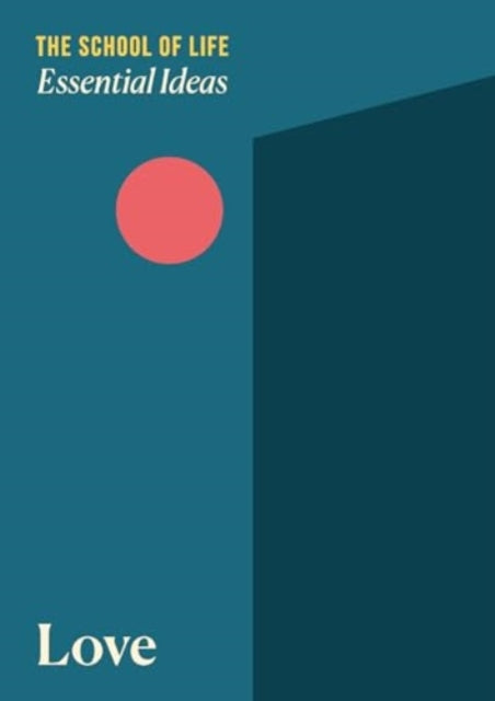 Essential Ideas 1 Love