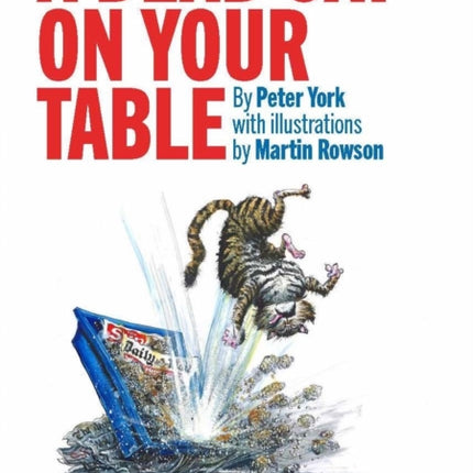 A Dead Cat On Your Table