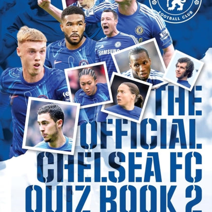 Offical Chelsea FC Quiz Book 2