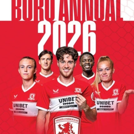 The Official Middlesbrough Annual 2026