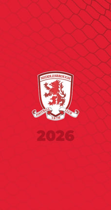 The Official Middlesbrough Diary 2026