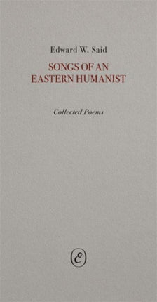 Songs of an Eastern Humanist