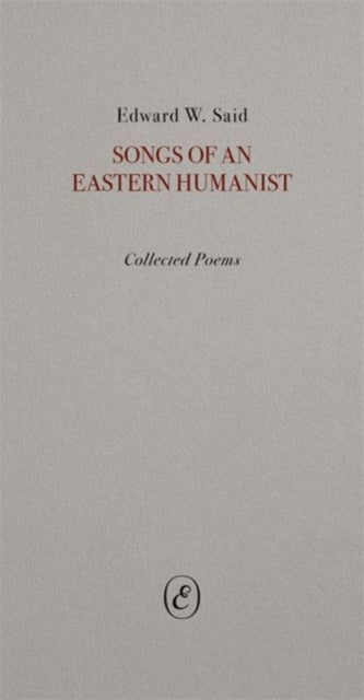 Songs of an Eastern Humanist