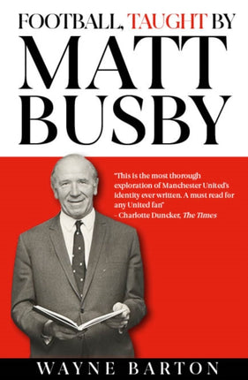 Football Taught By Matt Busby