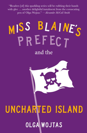 Miss Blaines Prefect and the Uncharted Island